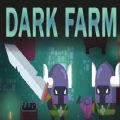 ڰũϷѰ׿棨Dark Farm  2.6.4