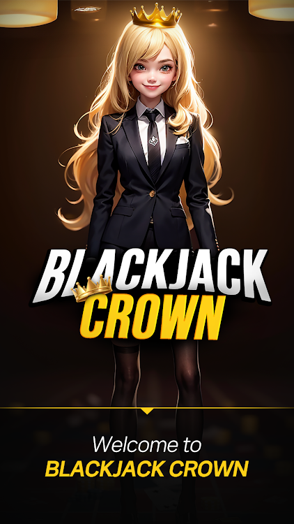 BLACKJACK CROWN apk Download for Android  v1.0 screenshot 2