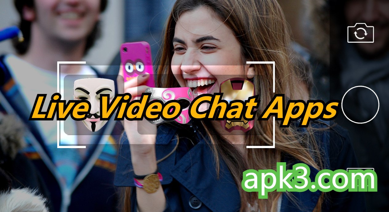 Top Live Video Chat Apps Collection