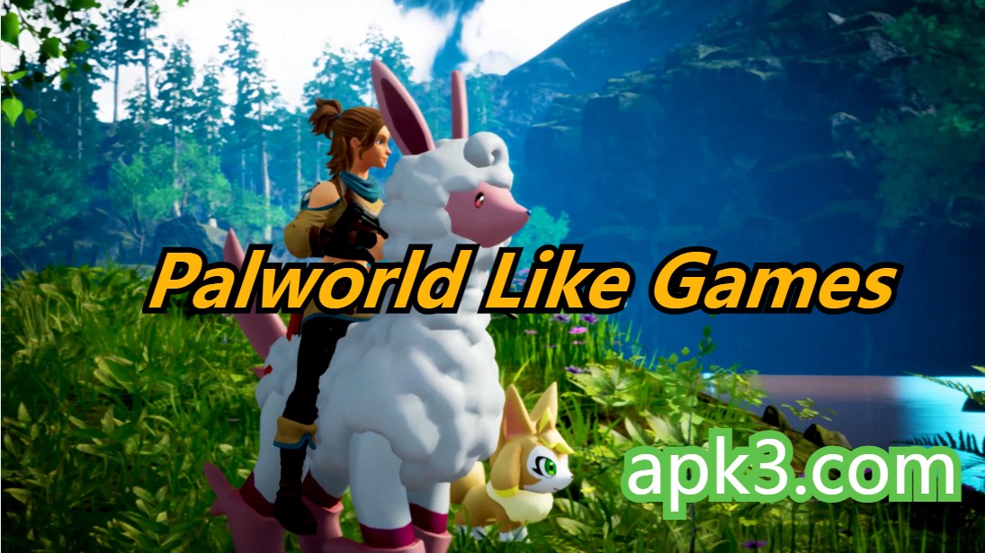 Best Palworld Like Games Collection
