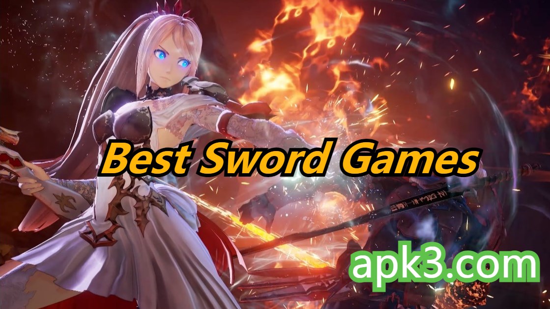 Best Sword Games for Android-Best Sword Games 2024