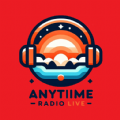 Anytime Radio Live AM FM Radio