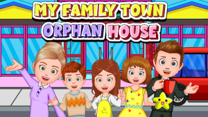 My Family Town Orphan Home full apk free downloadͼƬ1