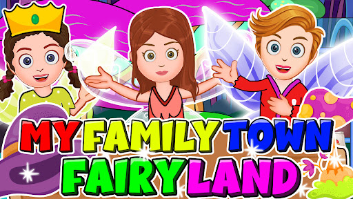My Family Town Fairy Land mod apk latest version  0.3 screenshot 2