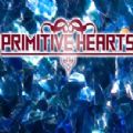 PRIMITIVE HEARTS free full gam