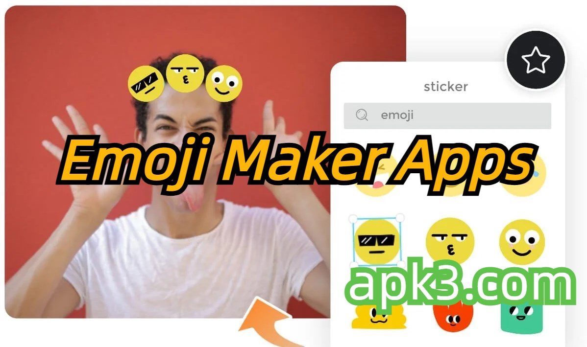 Best Free Emoji Maker Apps for Android-Best Free Emoji Maker Apps for iPhone