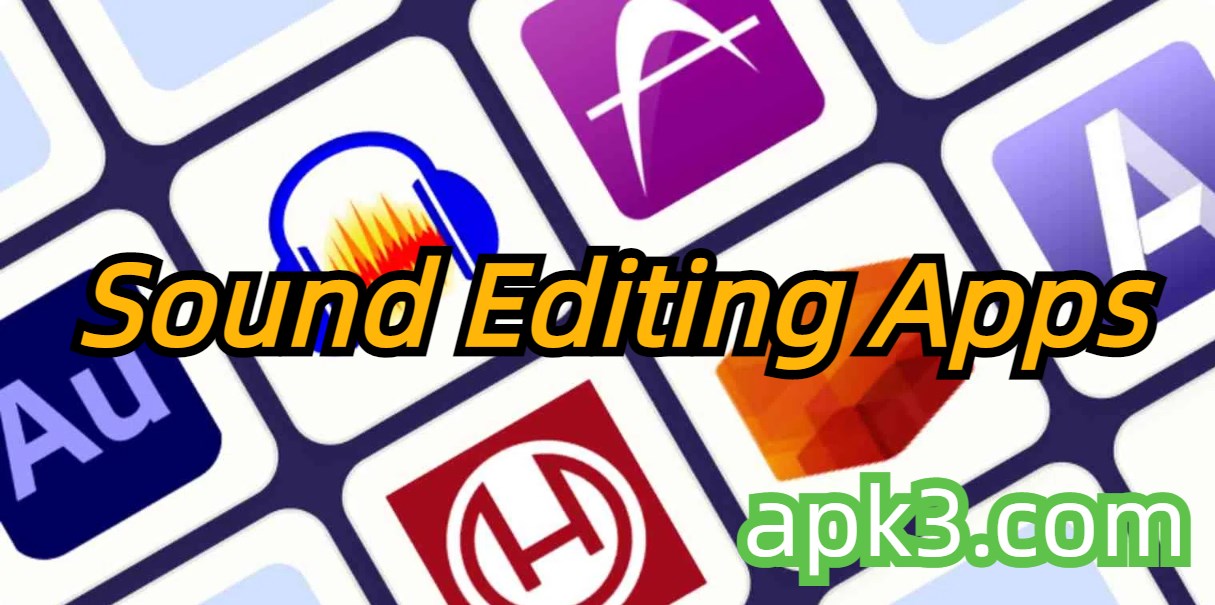 Best Sound Editing Apps Collection