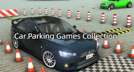 Car Parking Games Collection