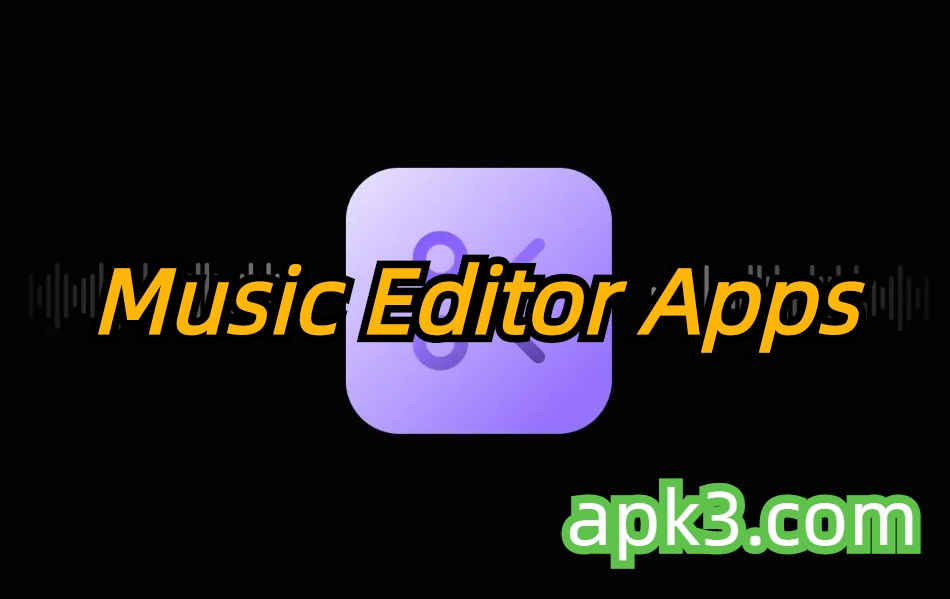 Best Music Editor Apps Collection